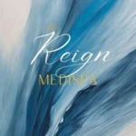 Reign Medispa